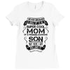 Super Cool Mom Of A Freaking Awesome Son Ladies Fitted T-Shirt