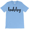 Hubby T-Shirt
