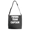 twerk team captain   funny Adjustable Strap Totes
