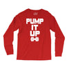 pump it up Long Sleeve Shirts