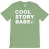 cool story bro T-Shirt