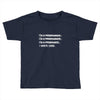 i'm a programmer computer code Toddler T-shirt
