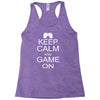 keep calm and game on Racerback Tank