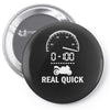 0 100 real quick Pin-back button