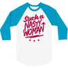 such a nasty woman 3/4 Sleeve Shirt
