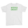 wicked smaht funny Youth Tee