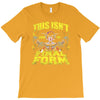 this isn't even my final form T-Shirt