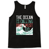 the ocean is calling Tank Top