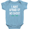 i aint afraid Baby Bodysuit