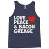 love peace and bacon grease Tank Top