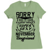 This Girl Is Taken By A Super Sexy November Boyfriend Ladies Fitted T-Shirt