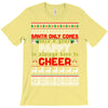 Santa Only Comes Once A Year Pappy Is Always Here To Cheer T-Shirt
