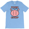 pork cho T-Shirt