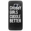 chubby girls cuddle better funny Samsung Galaxy S7 Edge