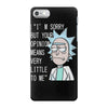 rick opinion iPhone 7 Case