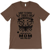 Life After Death Mess With My Mom T-Shirt
