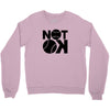 not ok baseball Crewneck Sweatshirt