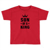 Father of a Prince-Son of a King Toddler T-shirt