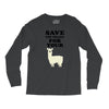 Save The Drama For Your Lama Long Sleeve Shirts