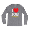 i love job offers Long Sleeve Shirts