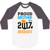 Class of 2017 Proud Brother Graduation 3/4 Sleeve Shirt