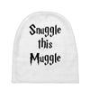snuggle this muggle Baby Beanies