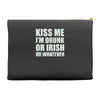 kiss me i'm drunk or irish Accessory Pouches