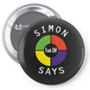 simon says funny Pin-back button