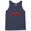 PLEASE THIS Tank Top