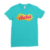 aloha Ladies Fitted T-Shirt