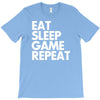 eat sleep game repeat T-Shirt