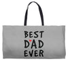 Best Dad Ever Weekender Totes