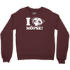 i love m&ouml;pse funny Crewneck Sweatshirt