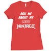 ask me about my lego ninjago Ladies Fitted T-Shirt