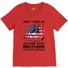 Veteran Don't Thank Me Thank My Brothers Who Never Came Back V-Neck Tee