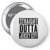 straight outta jersey city Pin-back button