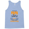 I'm Called Papa Because I'm Way Too Cool To Be Called Grandfather Tank Top