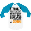 Strong Independent Motivated Gemini 3/4 Sleeve Shirt