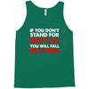 stand for something Tank Top