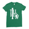 till die Ladies Fitted T-Shirt