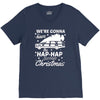 we're gonna have the hap hap happiest christmas V-Neck Tee