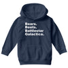 bears, beets, battlestar galactica Youth Hoodie