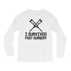 I Survived Foot Surgery Long Sleeve Shirts