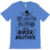 You Cant Scare Me I am Biker Brother T-Shirt