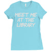 meet me at the library Ladies Fitted T-Shirt