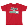 mum loading Toddler T-shirt