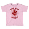 sacrifice Toddler T-shirt
