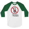 no cell phones 3/4 Sleeve Shirt