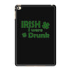 irish i were drunk iPad Mini 4