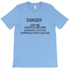 coffee my be hostile before morning T-Shirt
